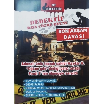 SON AKŞAM DAVASI - DEDEKTİF ÇÖZME OYUNU - MT DEDEKTİFLİK