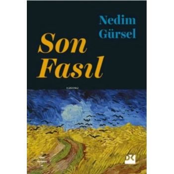 Son Fasıl - Nedim Gürsel - Doğan Kitap