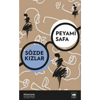 Sözde Kızlar - Peyami Safa - Ötüken Neşriyat Yayınları
