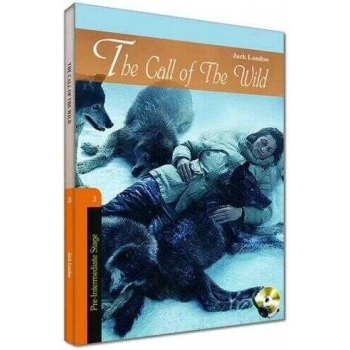 Stage 3 - İngilizce Hikaye - The Call Of The Wild - Kapadokya Yayınları