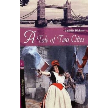 Stage 6 - ngilizce Hikaye - A Tale Of Two Cities - Kapadokya Yayınları