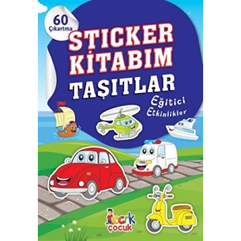 Sticker Kitabım-Taşıtlar -(Okul Öncesi)- Bıcırık Yayınları