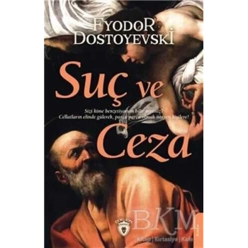 SUÇ VE CEZA - FYODOR MİHAYLOVİÇ DOSTOYEVSKİ - DORLİON YAYINLARI