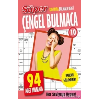 Süper Çengel Bulmaca 10-Hakan Kayar&Zeliha Kayar-Dokuz Yayınları
