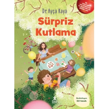 Sürpriz Kutlama - Ayça Kaya - Doğan Kitap