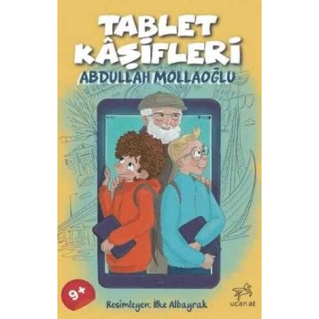 Tablet Kaşifleri-Abdullah Mollaoğlu-Uçan At
