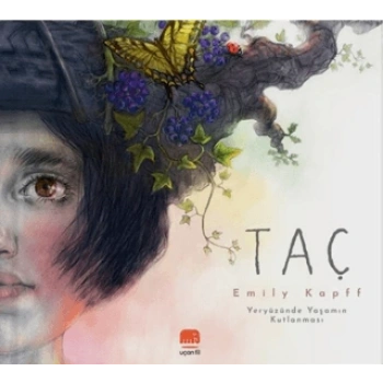 Taç (Ciltli) - Emily Kapff - Uçan Fil Yayınları