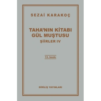 Tahanın Kitabı Gül Muştusu - Sezai Karakoç - Diriliş Yayınları