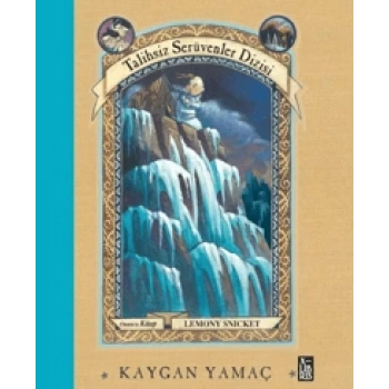 TALİHSİZ SERÜVENLER 10: KAYGAN YAMAÇ - XLIBRIS YAYINLARI