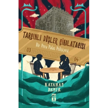 Tarçınlı Düşler Çikolatacısı-Kayahan Demir-Genç Timaş