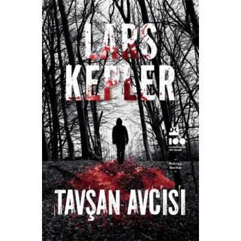 Tavşan Avcısı - Lars Kepler - Doğan Kitap