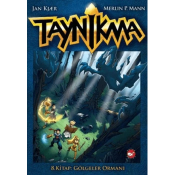 TAYNİKMA 8 GÖLGELER ORMANI