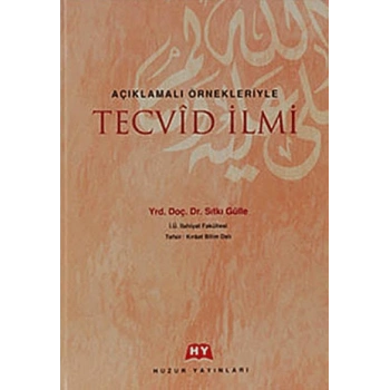 Tecvit İlmi Açıklamalı - Huzur Yayınevi