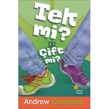 Tek mi? Çift mi? - Andrew Clements - Günışığı Kitaplığı