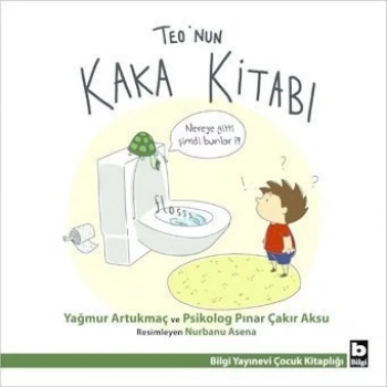 Teo’nun Kaka Kitabı - Yağmur Artukmaç - Bilgi Yayınevi