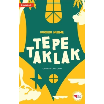 Tepetaklak - Vuokko Hurme - Can Çocuk Yayınları