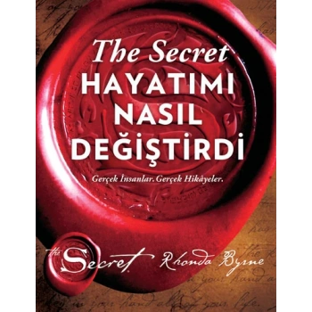 The Secret-Hayatımı Nasıl Değiştirdi - Rhonda Byrne - Artemis Yayınları