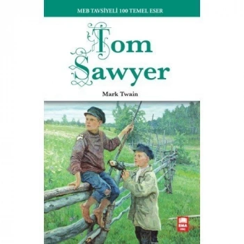 Tom Sawyer - Mark TWAIN - Ema Yayınları