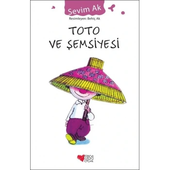 Toto ve Şemsiyesi - Sevim Ak - Can Yayınları