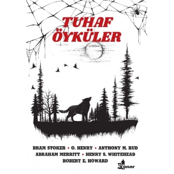 Tuhaf Öyküler - Çınar Yayınları