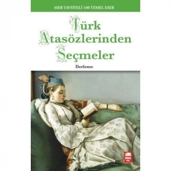 Türk Atasözlerinden Seçmeler - Ema Yayınları