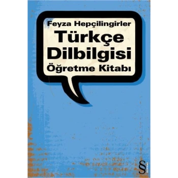 Türkçe Dilbilgisi Öğretme Kitabı - Feyza Hepçilingirler - Everest Yayınları