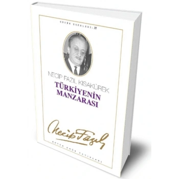 Türkiyenin Manzarası - Necip Fazıl Kısakürek – Büyük Doğu Yayınları