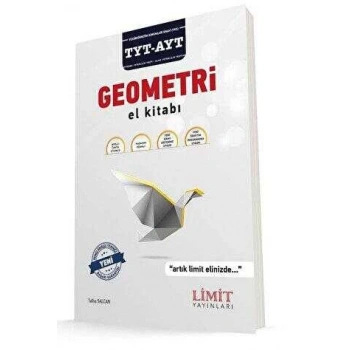 TYT-AYT Geometri El Kitabı - Limit Yayınları