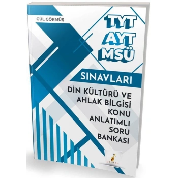 TYT AYT MSÜ DİN KÜLTÜRÜ VE AHLAK BİLGİSİ KONU-PELİKAN YAYINLARI