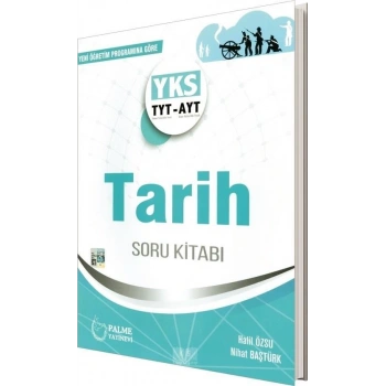 TYT AYT Tarih Soru Bankası (İADESİZ)- Palme Yayınları