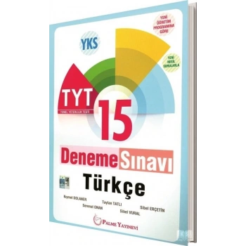 Tyt Türkçe Deneme Sınavı 15Lİ (İADESİZ)- Palme Yayınları