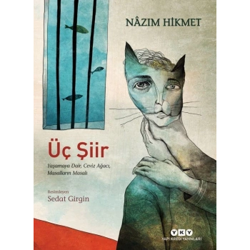 Üç Şiir - Nazım Hikmet Ran - Yapı Kredi Yayınları
