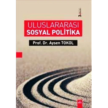 ULUSLARARASI SOSYAL POLİTİKA-DORA YAYINLARI