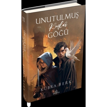 Unulmuş Kuşlar Göğü 2 (Ciltli) - K.Kübra Berk - Ephesus Yayınları