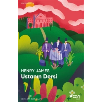 Ustanın Dersi(Kısa Klasik) - Henry James - Can Yayınları