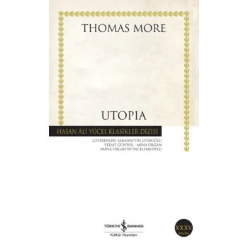 Utopia - Thomas Moore - İş Bankası Kültür Yayınları