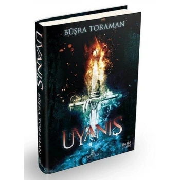 Uyanış - Büşra Toraman - Ephesus Yayınları