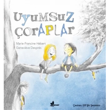 Uyumsuz Çoraplar - Marie-Francine Hebert - Çınar Yayınları