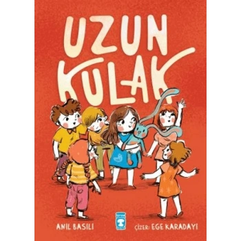 Uzun Kulak - Anıl Basılı - Timaş Çocuk Yayınları