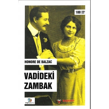 VADİDEKİ ZAMBAK-BALZAC-BİLGİ TOPLUMU YAYINEVİ