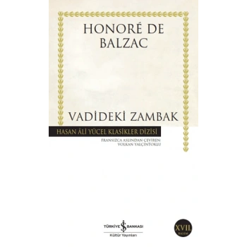 Vadideki Zambak - Honore de Balzac - İş Bankası Kültür Yayınları