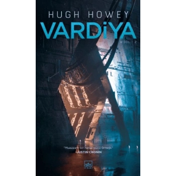 Vardiya- Wool Serisi 2. Kitap - Hugh Howey - İthaki Yayınları