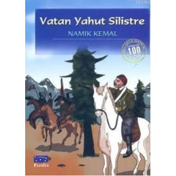 VATAN YAHUT SİLİSTRE - NAMIK KEMAL - PARILTI YAYINLARI