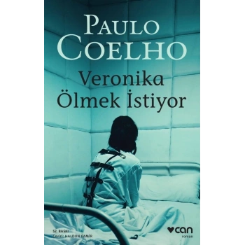 Veronika Ölmek İstiyor - Paulo Coelho - Can Yayınları