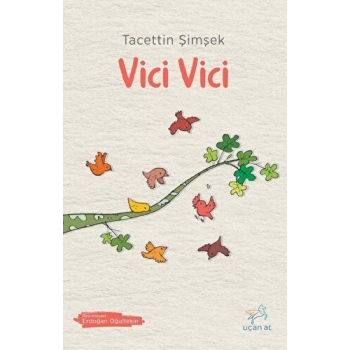 Vici Vici - Tacettin Şimşek - Uçan At Yayınları