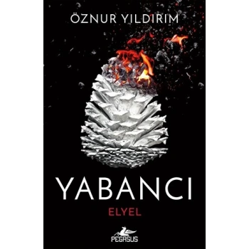 Yabancı-Elyel - Öznur Yıldırım - Pegasus Yayınları