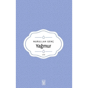 Yağmur - Nurullah Genç - Timaş Yayınları