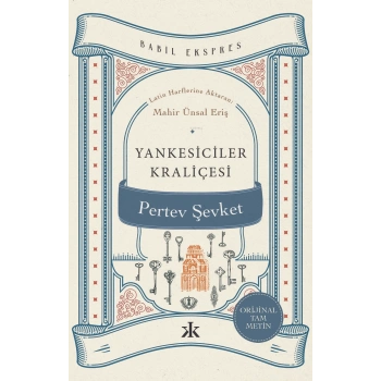 Yankesiciler Kraliçesi-Pertev Şevket-Kafka Kitap