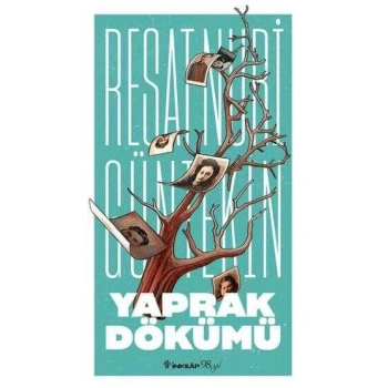 Yaprak Dökümü - Reşat Nuri Güntekin - İnkılap Kitabevi