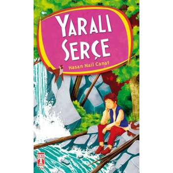 Yaralı Serçe - Hasan Nail Canat - Timaş Yayınları